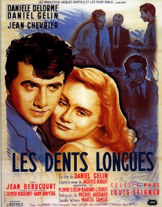 affiche du film les dents longues